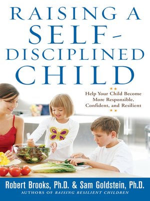 Raising a Self-Disciplined Child - ebook